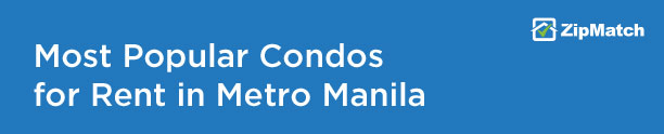 Most popular condo for rent Metro Manila